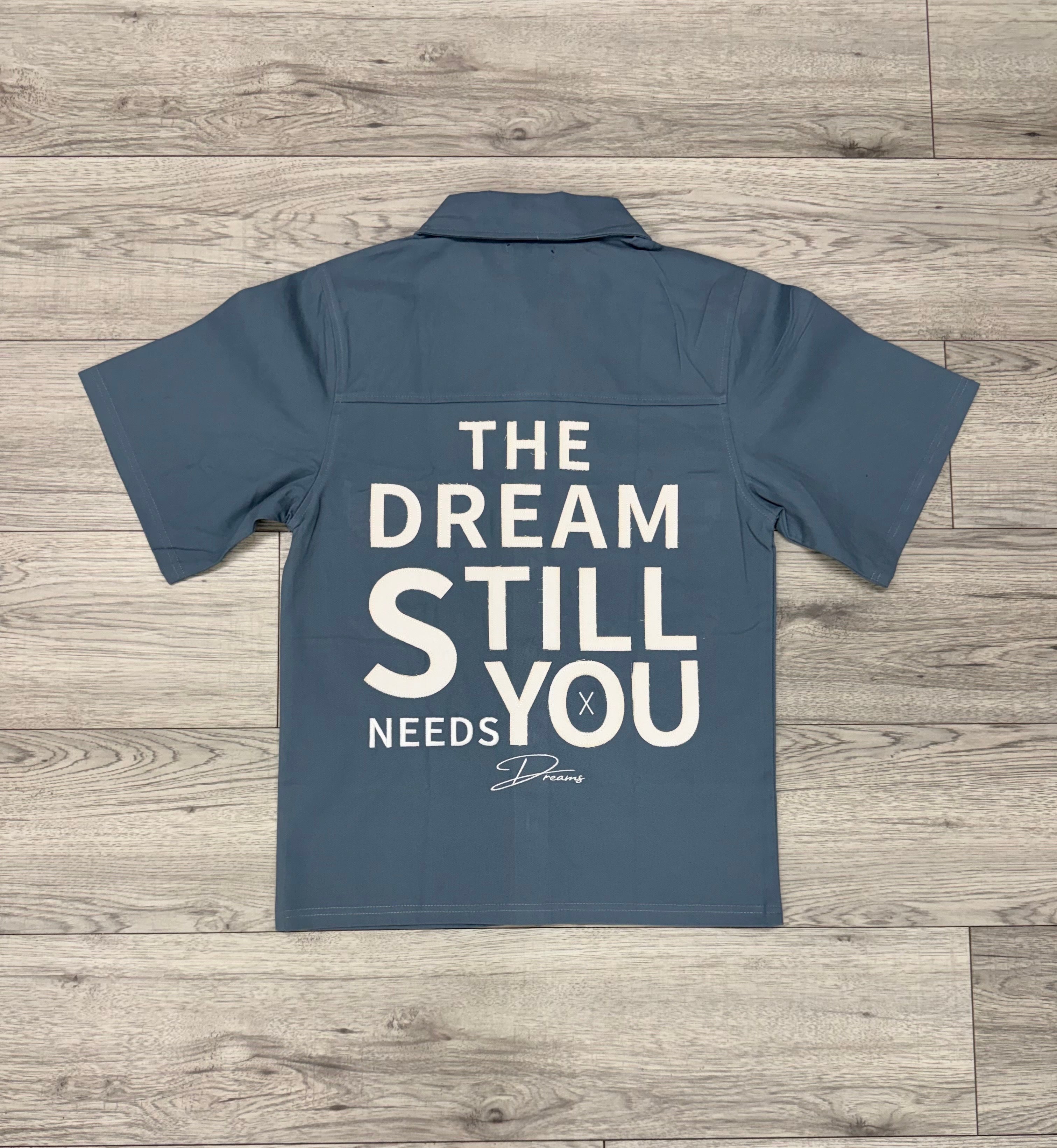 Dreams Work Shirt (PRE-SALE/ OCT 31ST)